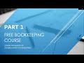 Free Bookkeeping Course - Part 1 - Introduction to Double Entry Bookkeeping - #bookkeepingcourse