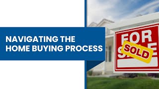 Navigating the Home Buying Process