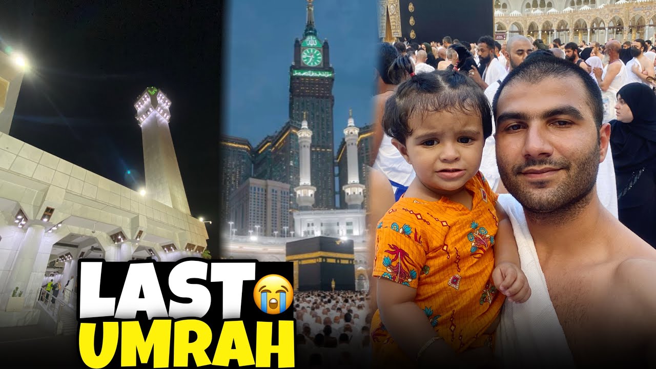 MY LAST UMRAH😭