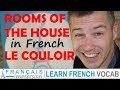 Rooms of the House in French LE COULOIR - Les pieces de la maison  FUN! French Lessons IN FRENCH