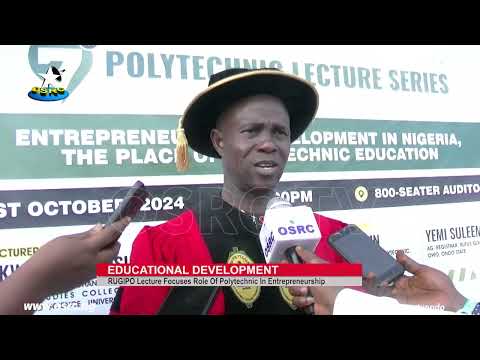 Education: Rufus Giwa lecture highlights role of Polytechnic for  entrepreneurship  growth