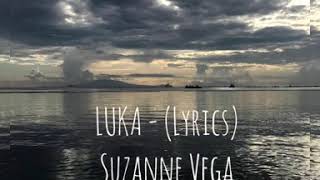 Luka -  Suzanne Vega (Lyrics)