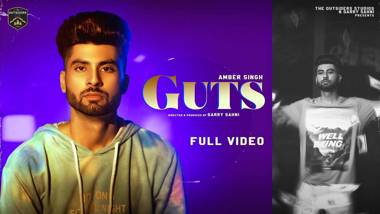 GUTS – Amber Singh (Official Video)| Garry Sahni | Latest Punjabi Song 2022