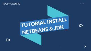 Tutorial atau Cara Install Netbeans dan JDK (Java Development Kit) di Windows 10