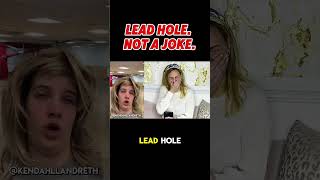 Lead Hole? Not A Joke...