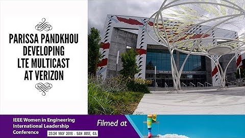 Parissa Pandkhou - Developing LTE Multicast at Verizon