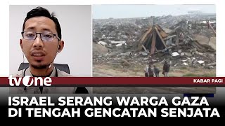 Kondisi Pasca Gencatan Senjata Israel-Hamas | Kabar Pagi tvOne