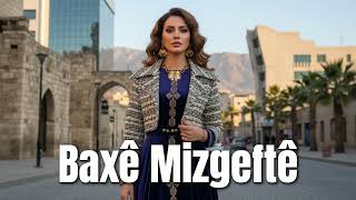 Baxê Mizgeftê