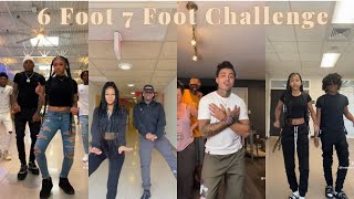 6 Foot 7 Foot Challenge- TikTok Dance Challenge Compilation