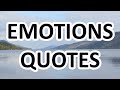 Trust your emotions  motivational quotes about emotions