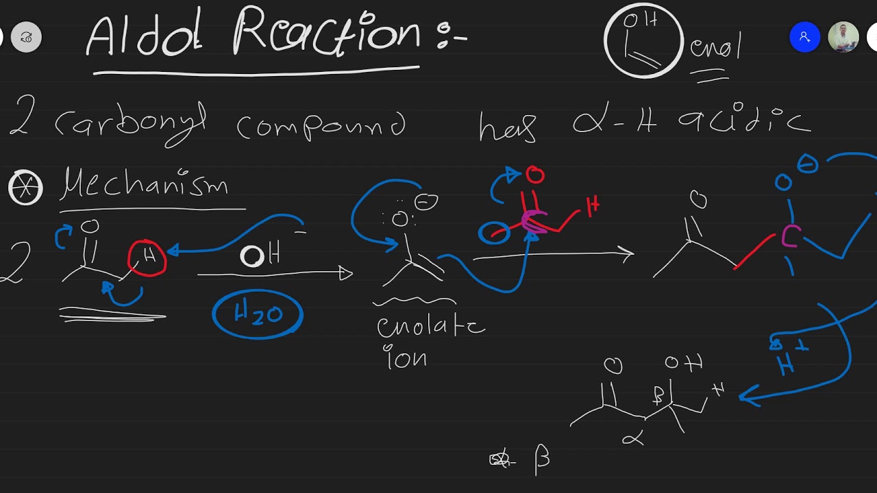 aldol reaction and mechanism /تفاعل الالدول والية التفاعل