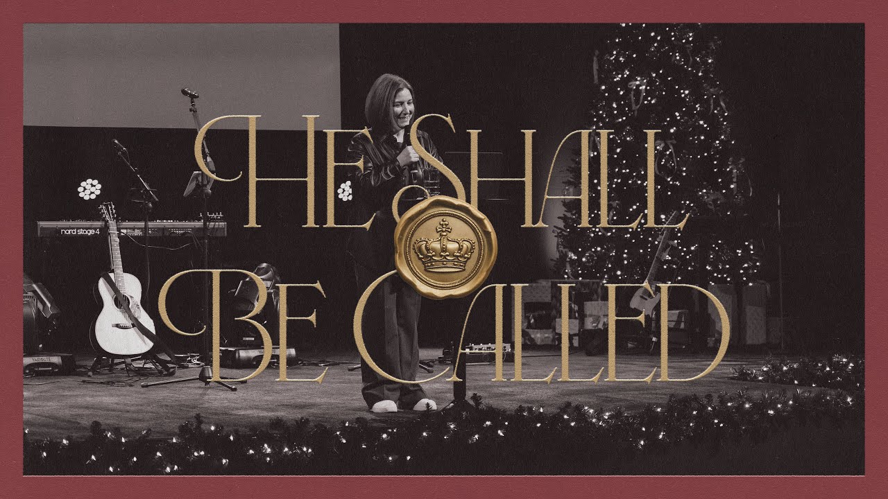 He Shall Be Called: Everlasting Father | Jenn Ivany | Rock Church Halifax