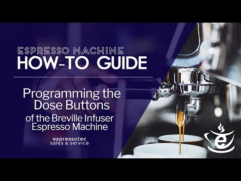 programming-the-dose-buttons-of-the-breville-infuser---espressotec