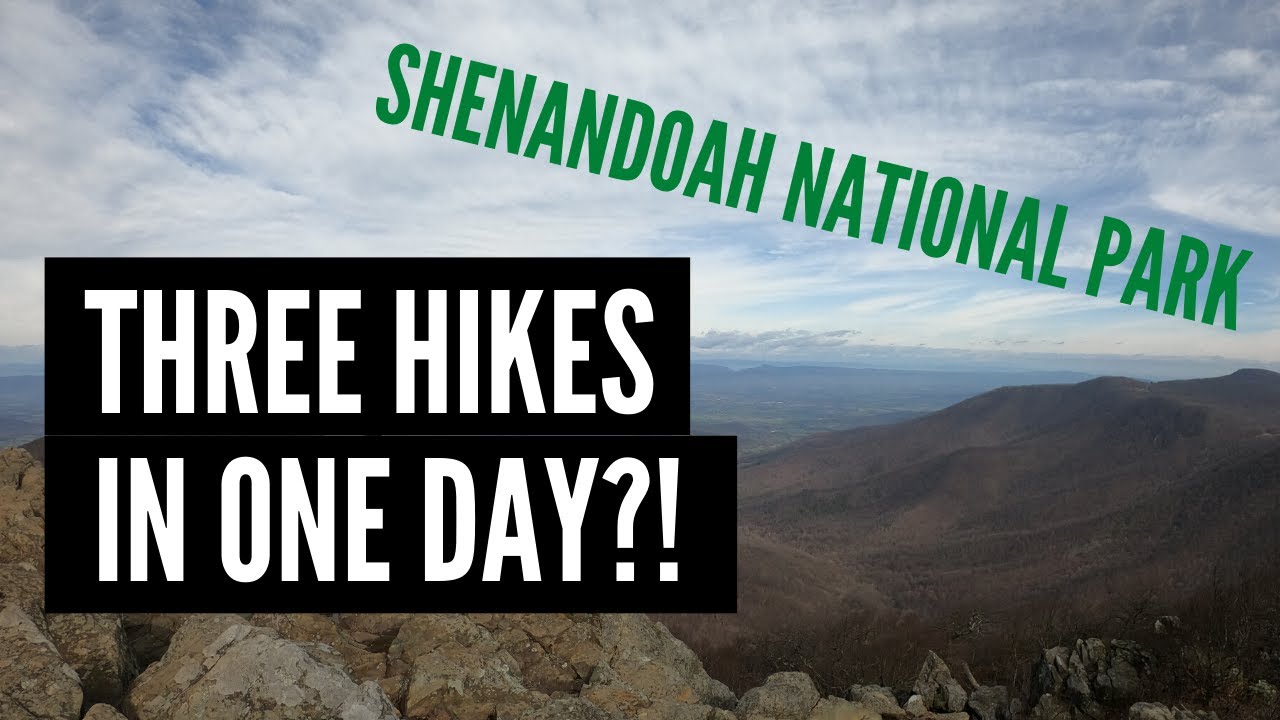 HAWKSBILL, MILLERS HEAD, STONY MAN Shenandoah National Park YouTube