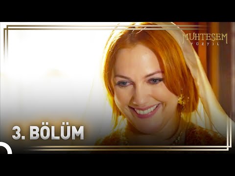 Hürrem Sultan'ın Hikayesi 3. Bölüm \