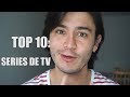 Top 10 series de tv  raul alejo parte 1