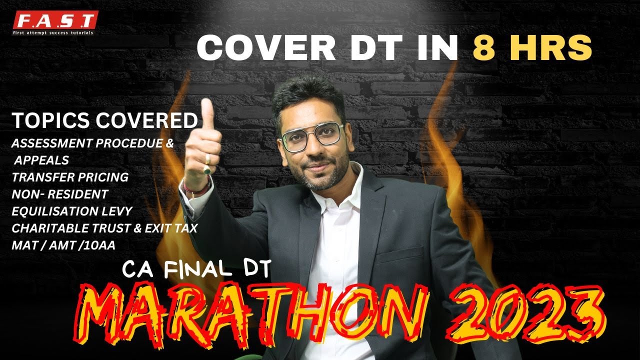 CA FINAL DT Marathon for May'23 ( Coverage of all topics -weightage of ...