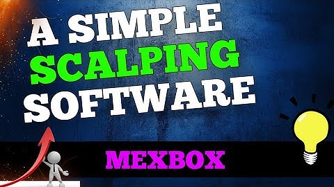 MEXBOX | A SIMPLE SCALPING SOFTWARE FOR BITMEX TRADERS