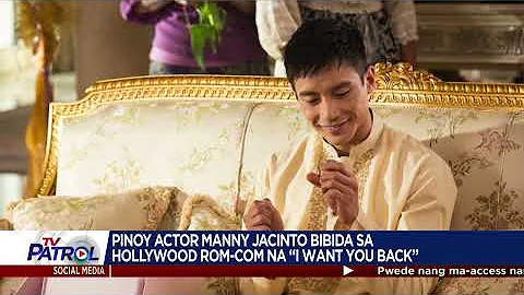 Manny Jacinto bibida sa Hollywood rom-com na 'I Want You Back' | TFC News California, USA