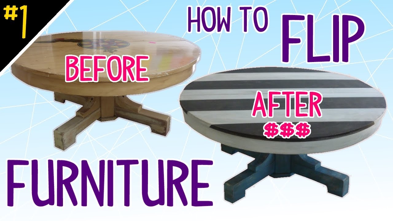 How to Flip Furniture (Diy Dork Style) Pt 1 of 4 YouTube