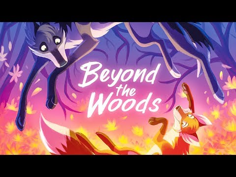 Beyond the Woods - Campaign Trailer!