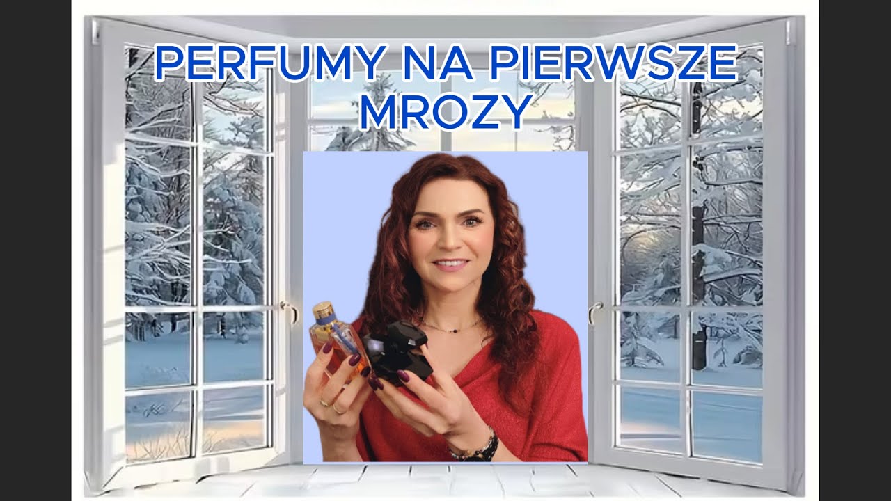 PERFUMY NA MROŹNĄ JESIEŃ❄️🍂