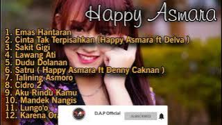 EMAS HANTARAN - HAPPY ASMARA | FULL ALBUM