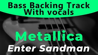 Metallica - Enter Sandman (Bass backing track - Bassless)