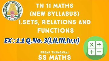 TN 11 Maths | 1. Sets, Relations & Functions | Ex: 1.1 Q.No. 3(i,ii,iii,iv,v)