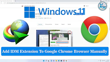 ✅ How To Add IDM Extension To Google Chrome Browser Manually in Windows 11