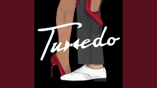 Video thumbnail of "Tuxedo - Number One"