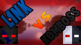 L1Nk Vs Komboss