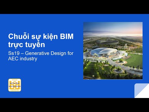Online BIM Events-NR17: Chuyện làm BIM - Năng lực cạnh tranh cho Doanh nghiệp Việt