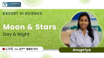 Moon & Stars | Class 6 | Science (Malayalam) |KSCERT| Vista