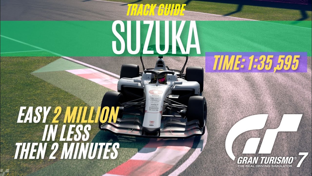GT7: TimeTrail / Suzuka Track Guide / Super Formula SF23 Super Formula / Toyota '23