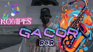 Download Lagu ROMPES GACOR🔥BASS GLERR - RBR MIX MP3