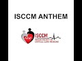 Isccm anthem