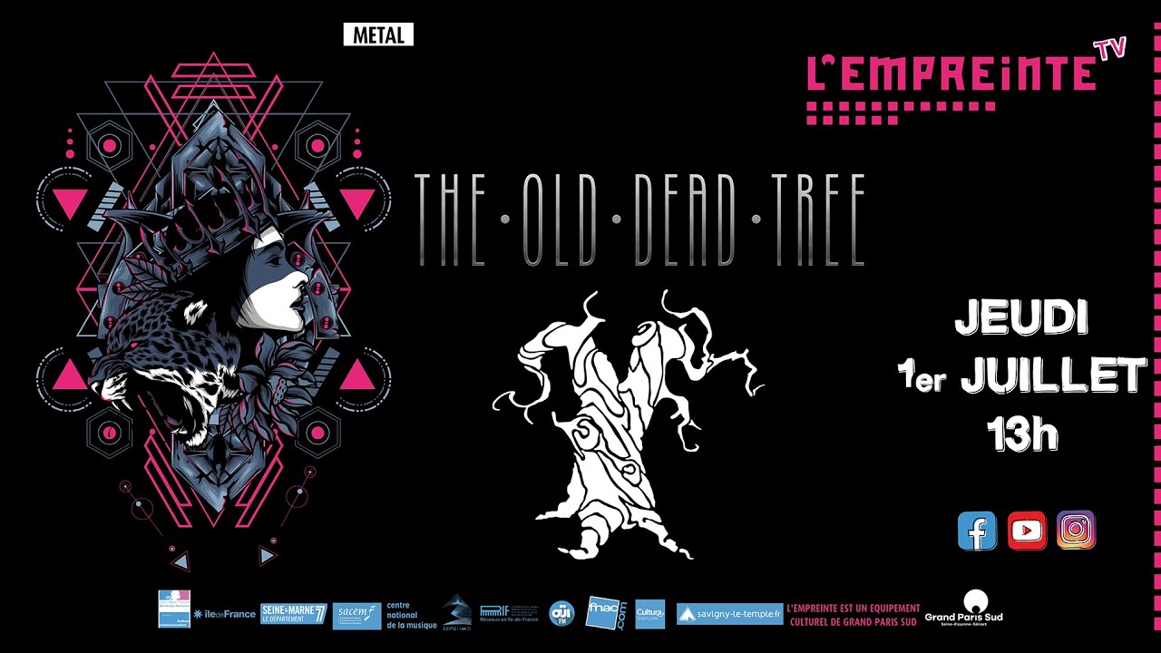 Empreinte Tv #16 : The Old Dead Tree