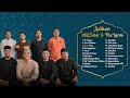 Raihan, Alif Satar &amp; The Locos Playlist | Sesungguhnya, Demi Masa, Iman Mutiara