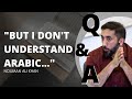 Can i connect with quran without knowing arabic studentsask