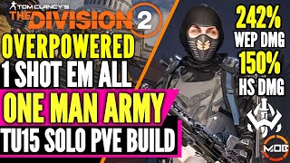 The Division 2 Best Solo Build God Mode, Hunters Fury High Dmg, Legendary Dps Pve Build Tu15