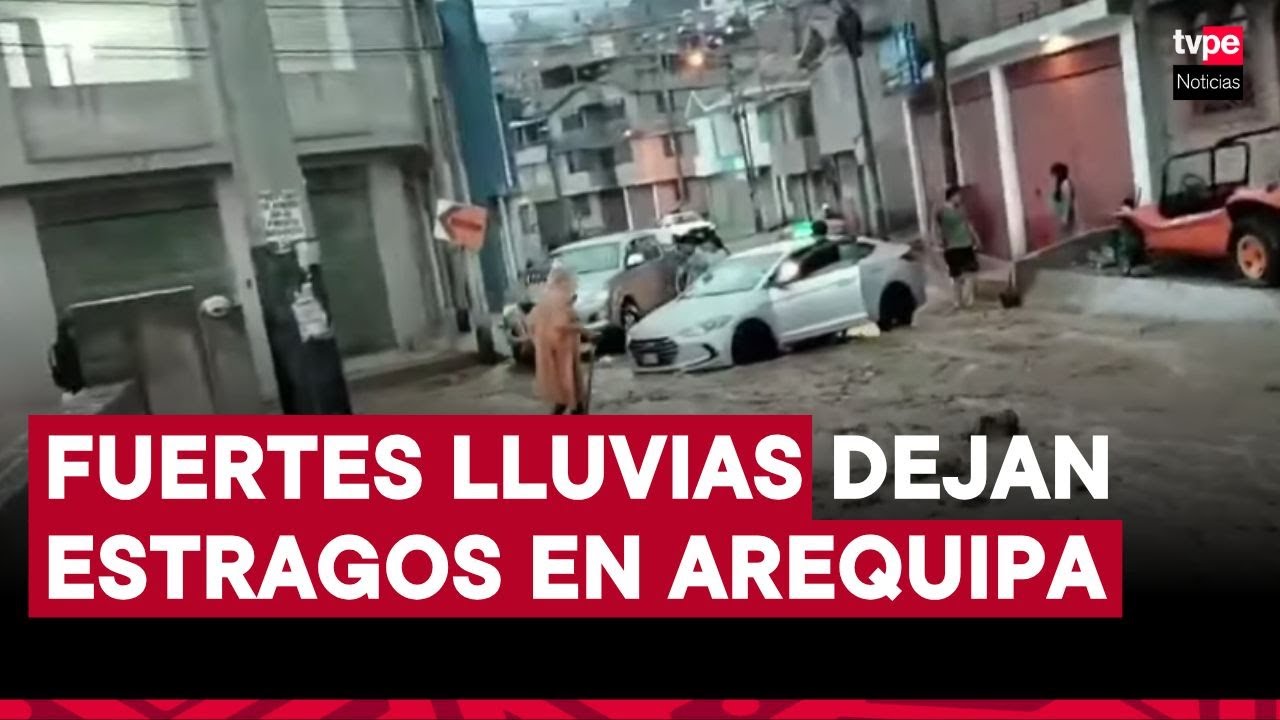 Inundaciones en Arequipa: lluvias torrenciales colapsan calles y afectan viviendas