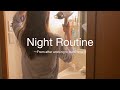 【Night Routine】退勤後からバスタイムまでの過ごし方/スキンケア[一人暮らしOLナイトルーティン]