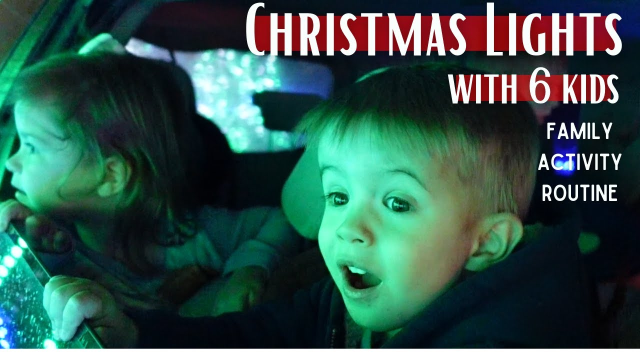 Christmas Lights with Kids | Family Activities Routine