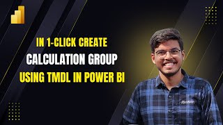 Create Calculation Group in One Click | Power BI TMDL View Tutorial