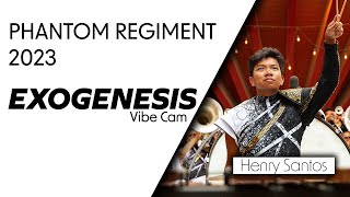 Phantom Regiment 2023 - Vibe Cam - Henry Santos