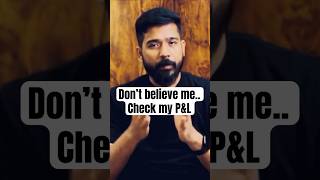 Check My P&amp;L Before You Trust Me