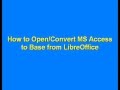 Converting Access to LibreOffice Base