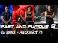DJ Snake Frequency 75 Fast And Furious 9 2020 Trailer Song Music Video mp3