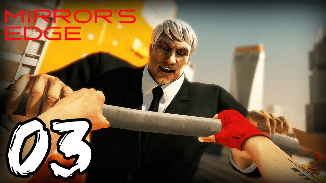 Mirrors Edge Part 3 ROPEBURN! YouTube